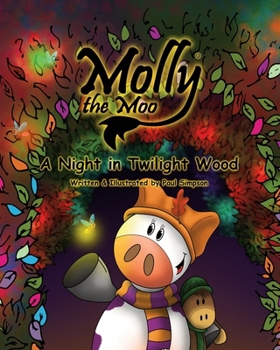 Paperback Molly the Moo book 8 - A Night in Twilight Wood Book