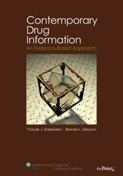 Paperback Contemporary Drug Information: An Evidence-Based Approach Book