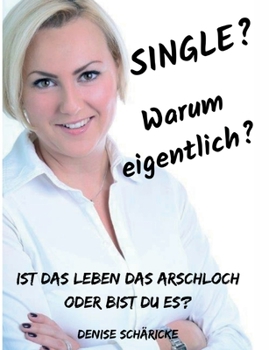 Paperback Single? Warum eigentlich? [German] Book