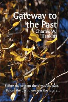 Paperback Gateway to the Past Book