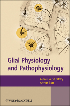 Paperback Glial Physiology and Pathophysiology Book