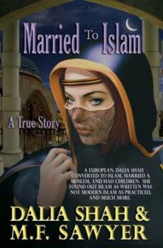 Paperback Married to Islam: A True-story Book