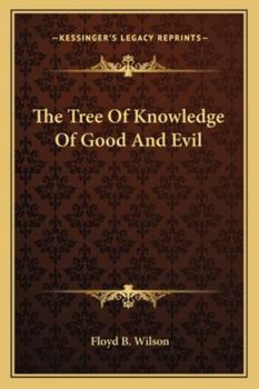 Paperback The Tree Of Knowledge Of Good And Evil Book