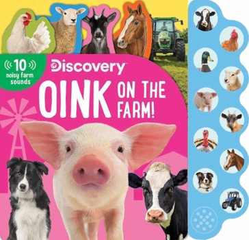 Board book Discovery: Oink on the Farm! Book