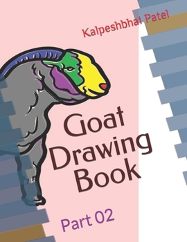 Paperback Goat Drawing Book: Part 02 Book