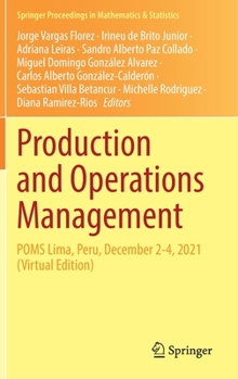 Hardcover Production and Operations Management: Poms Lima, Peru, December 2-4, 2021 (Virtual Edition) Book