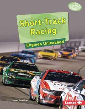 Short-Track Racing : Engines Unleashed