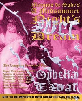 Paperback Marquis de Sade's a Midsummer Night's Wet Dream Book
