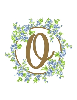 Paperback O: Beautiful Monogram Initial O Notebook - Lined Writing Notebook Journal 8.5" x 11" with 120 Pages Book