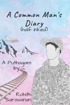 Paperback A Common Man's Diary: Half Inked Book