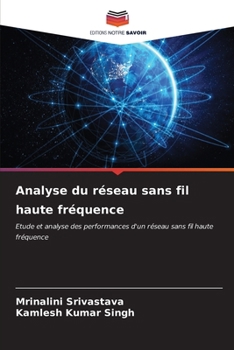 Analyse du réseau sans fil haute fréquence (French Edition)