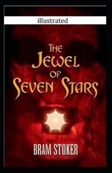 Paperback The Jewel of Seven Stars Illustrated Book