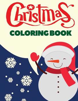 Paperback Christmas Coloring Book: Christmas Coloring Pages for Kids Book