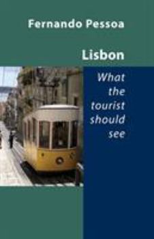 Paperback Lisbon - What the Tourist Should See Book