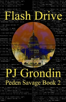 Paperback Flash Drive: Peden Savage Book 2 Book