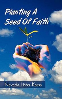 Paperback Planting A Seed Of Faith Book