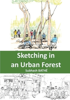 Paperback Sketching in an Urban Forest Book