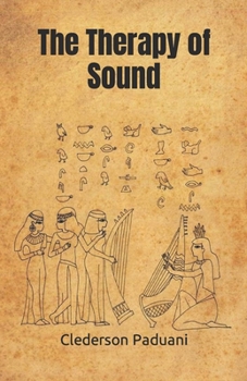 Paperback The Therapy of Sound Book