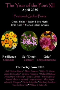 The Year of the Poet XII ~ April 2025 (The Year of the Poet: Poets Create Bridges of Cultural Understanding Poetry Series)