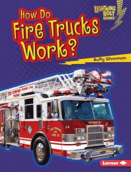 Library Binding How Do Fire Trucks Work? Book