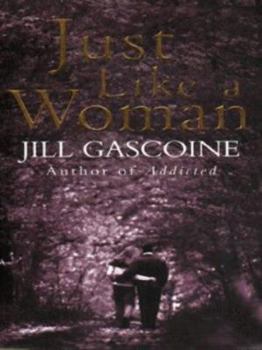 Paperback Just Like a Woman Book