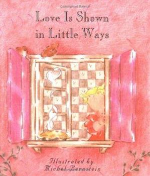 Hardcover Love Is Shown In Little Ways Book