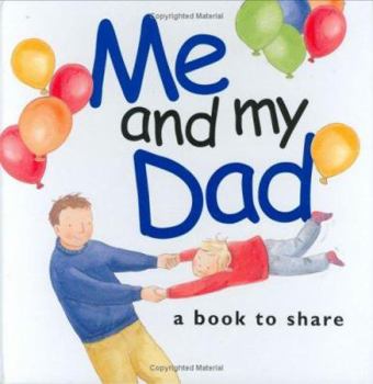ME AND MY DAD (Helen Exley Giftbooks)