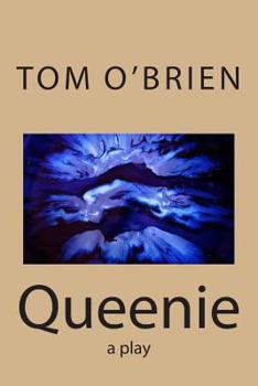 Paperback Queenie: a play Book