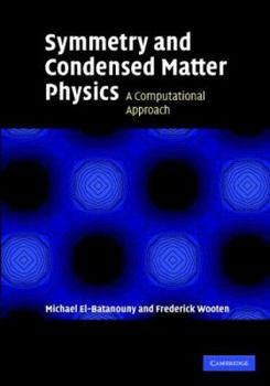 Hardcover Symmetry and Condensed Matter Physics Book