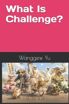 Paperback What Is Challenge? Book