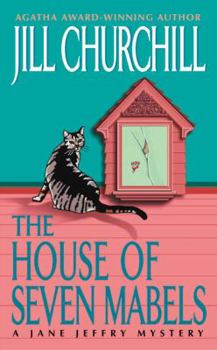 The House of Seven Mabels (Jane Jeffry Mystery, Book 13) - Book #13 of the Jane Jeffry