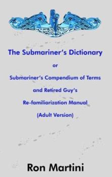 Paperback The Submariner's Dictionary Book