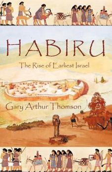 Paperback Habiru: The Rise of Earliest Israel Book