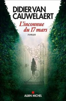Paperback L'Inconnue du 17 mars [French] Book