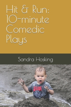 Paperback Hit & Run: 10-minute Comedic Plays Book