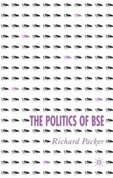 Hardcover The Politics of Bse Book