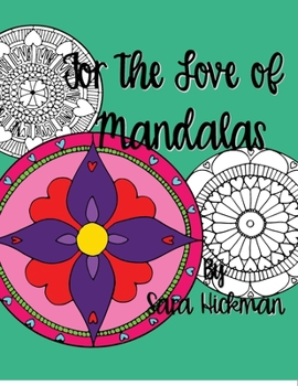 Paperback For the Love of Mandalas: 2020 Update Book