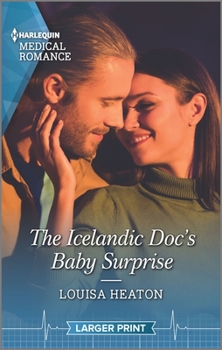 Mass Market Paperback The Icelandic Doc's Baby Surprise [Large Print] Book
