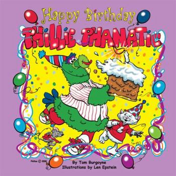Paperback Happy Birthday Phillie Phanatic Book