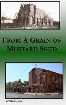 Hardcover From a Grain of Mustard Seed Book