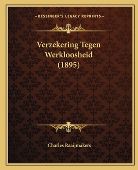 Paperback Verzekering Tegen Werkloosheid (1895) [German] Book