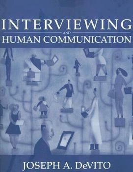 Paperback Interviewing and Human Communication Book