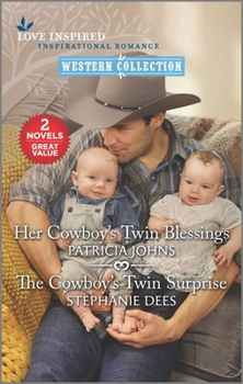 Mass Market Paperback Her Cowboy's Twin Blessings and the Cowboy's Twin Surprise Book