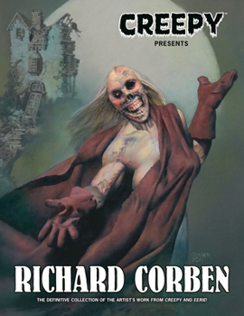 Paperback Creepy Presents: Richard Corben Book