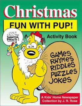 Paperback Christmas Fun with Pup! Activity Book