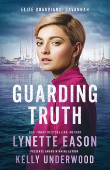Paperback Guarding Truth: An Elite Guardians Novel Book