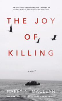 Paperback The Joy of Killing Book