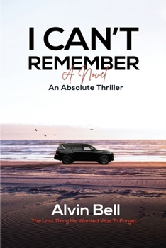 Paperback I Can't Remember: An Absolute Thriller Book