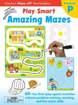 Hardcover Play Smart Amazing Mazes Ages 2-4, Volume 16: At-Home Write-Off Workbook with Erasable Marker Book