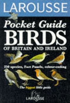 Paperback Pocket Guide Birds of Britain and Ireland (Larousse Field Guides) Book